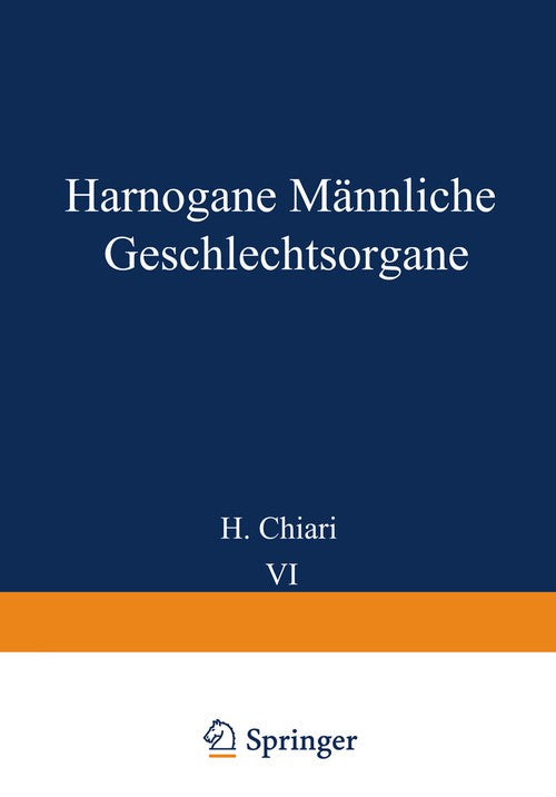 Harnorgane Männliche Geschlechtsorgane by H Chiari