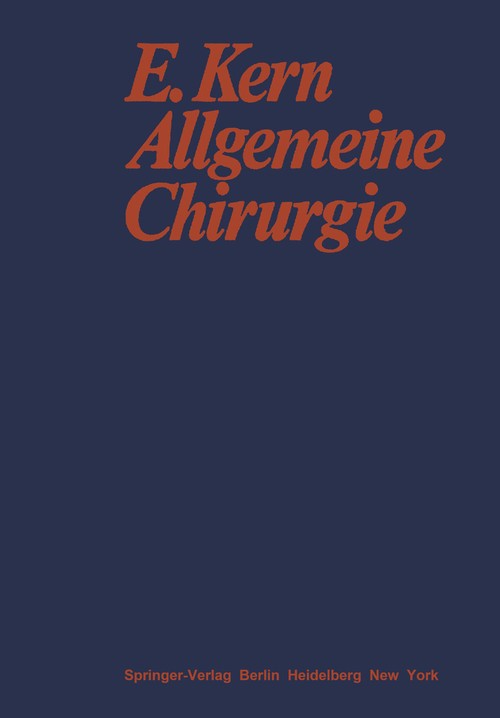 Allgemeine Chirurgie by Ernst Kern | ISBN-13 9783642490934