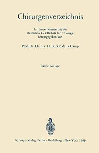 Chirurgenverzeichnis by H Camp ISBN 9783642495137