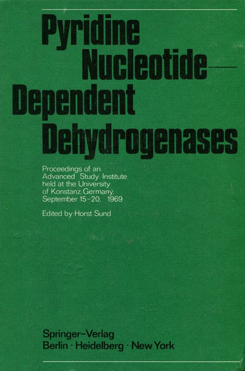 Pyridine Nucleotide-Dependent Dehydrogenases by Horst Sund | ISBN-13 9783642499760
