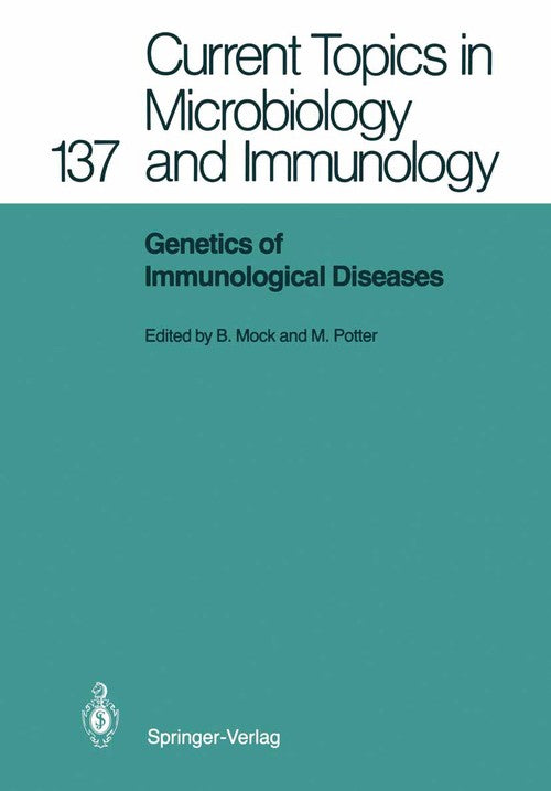 Genetics of Immunological Diseases by Beverly Mock | ISBN-13 9783642500619