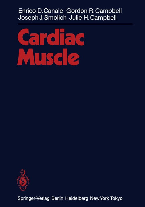 Cardiac Muscle by Ed Canale | ISBN-13 9783642501173
