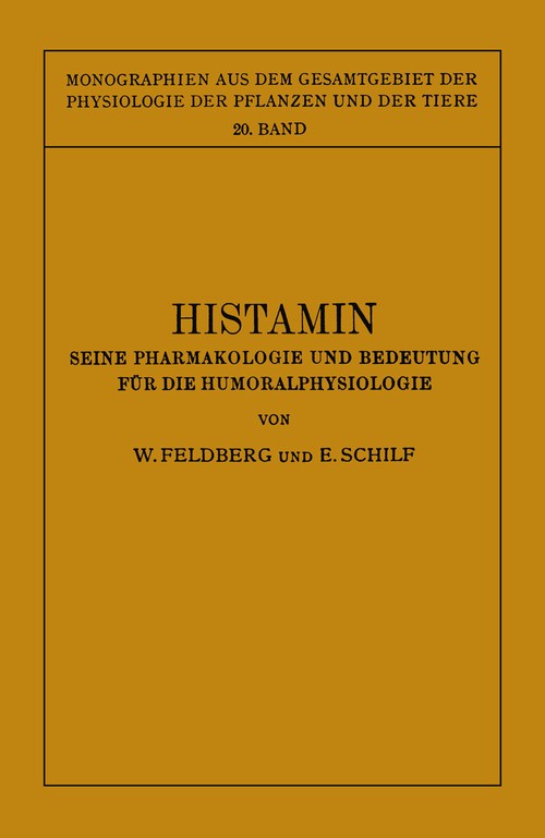 Histamin by W Feldberg | ISBN-13 9783642503931