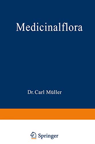Medicinalflora by Carl Mller | ISBN-13 9783642512148