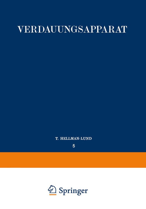 Verdauungsapparat by T Hellman ISBN 9783642512179