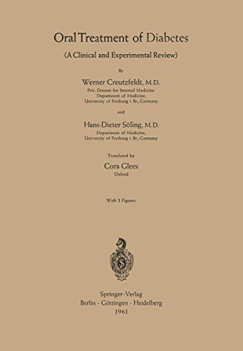 Oral Treatment of Diabetes by Werner Creutzfeldt | ISBN-13 9783642526930
