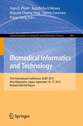 Biomedical Informatics and Technology by Tuan D Pham | ISBN-13 9783642541209