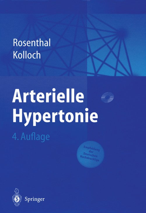 Arterielle Hypertonie by Julius Rosenthal | ISBN-13 9783642621383