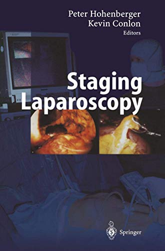 Staging Laparoscopy by P Hohenberger | ISBN-13 9783642630002