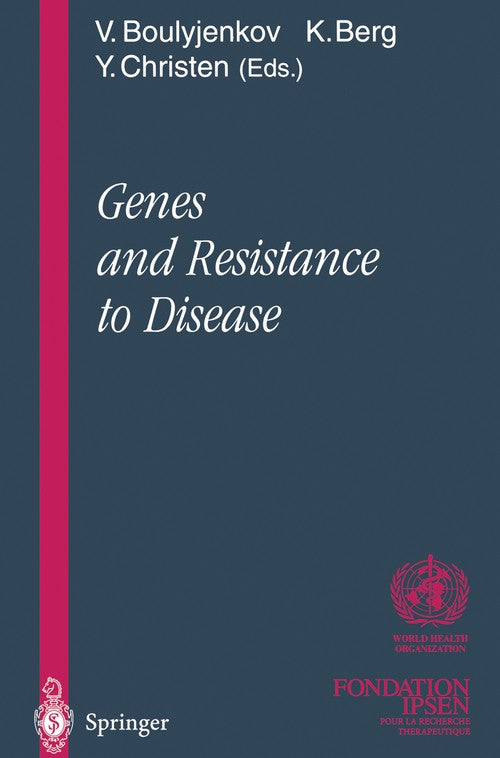 Genes and Resistance to Disease by V Boulyjenkov | ISBN-13 9783642630866