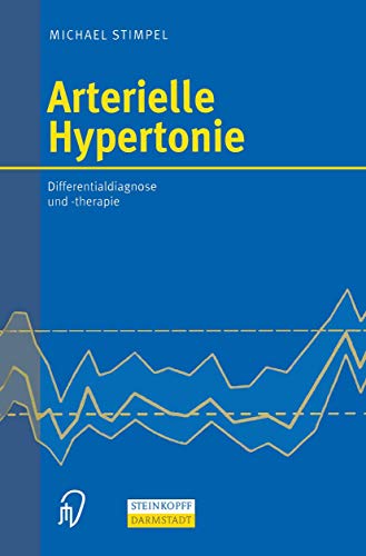 Arterielle Hypertonie by Michael Stimpel ISBN 9783642633096