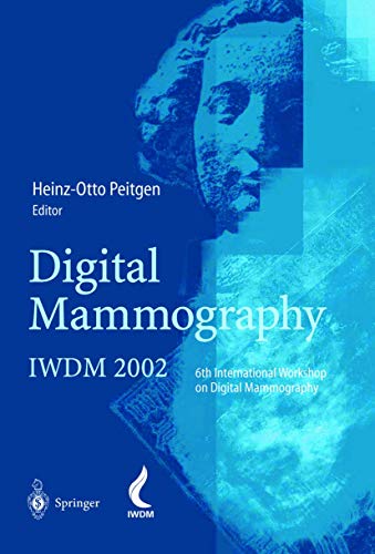 Digital Mammography by Heinz-Otto Peitgen | ISBN-13 9783642639364