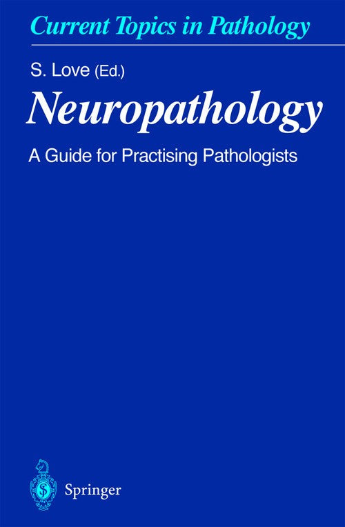 Neuropathology by J Lowe | ISBN-13 9783642640254