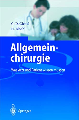 Allgemeinchirurgie by Gerald D Giebel | ISBN-13 9783642642340