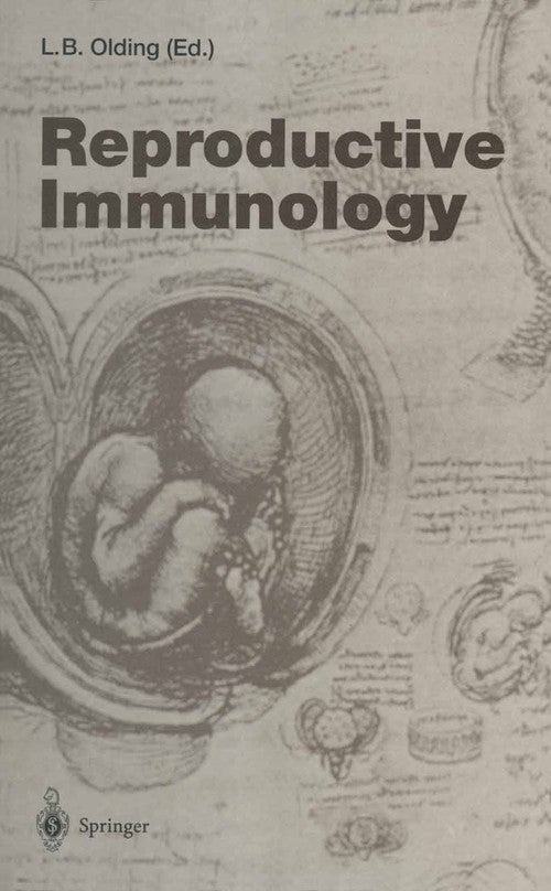 Reproductive Immunology by Lars B Olding | ISBN-13 9783642644757