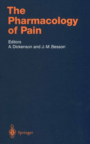 The Pharmacology of Pain by A Dickenson ISBN 9783642645501