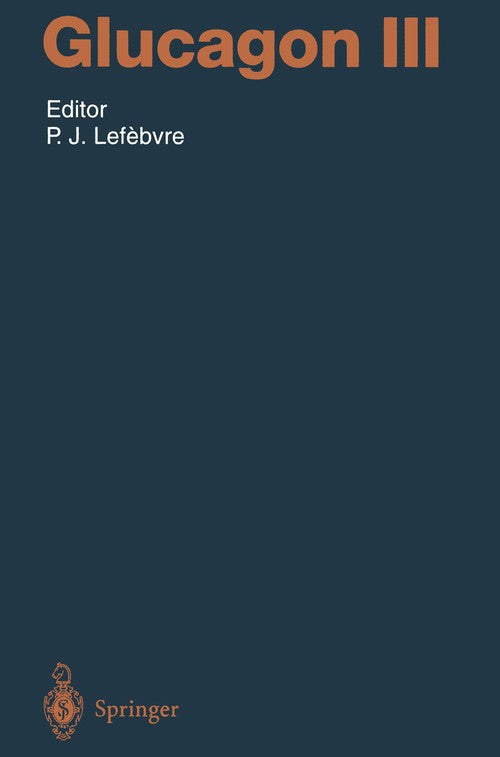 Glucagon III by Pierre J Lefebvre ISBN 9783642647185