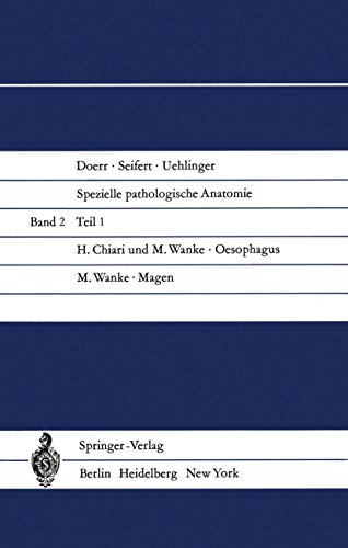 Oesophagus by H Chiari ISBN 9783642651007