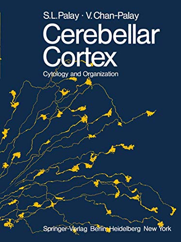 Cerebellar Cortex by Sl Palay | ISBN-13 9783642655838