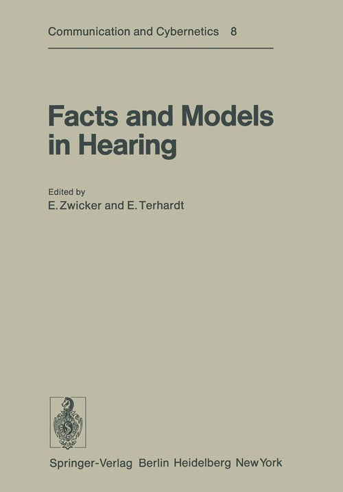 Facts and Models in Hearing by E Zwicker ISBN 9783642659041