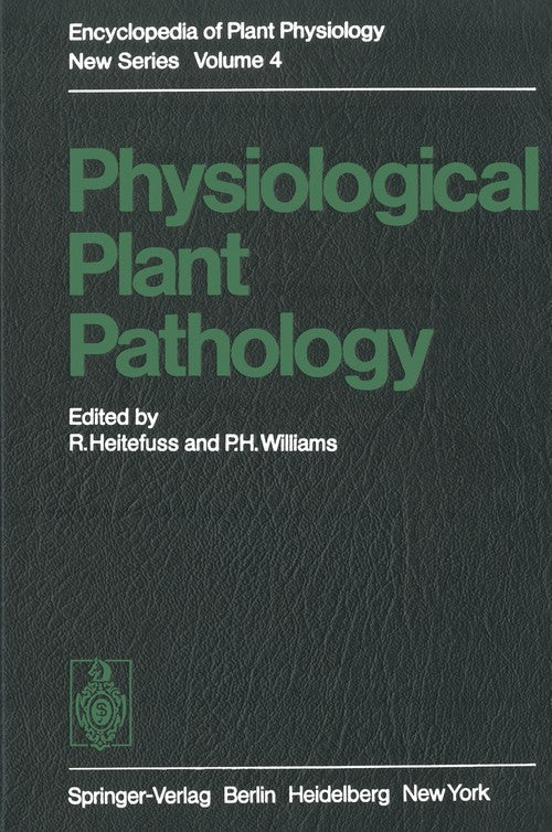 Physiological Plant Pathology by R Heitefu ISBN 9783642662812