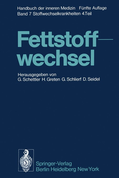 Fettstoffwechsel by G Schettler | ISBN-13 9783642663031