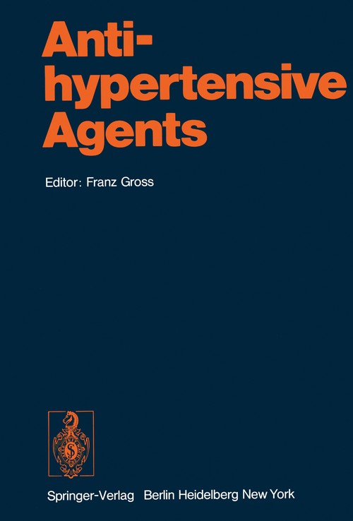 Antihypertensive Agents by C A Stone ISBN 9783642663116