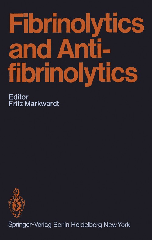 Fibrinolytics and Antifibrinolytics by Zb Latallo | ISBN-13 9783642668654