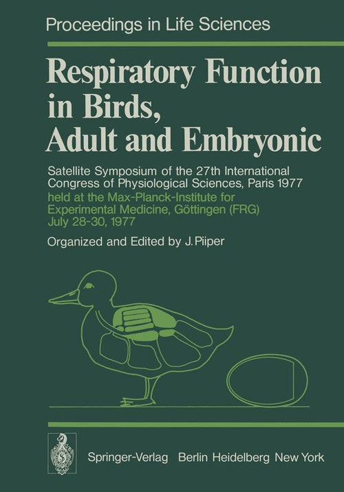 Respiratory Function in Birds, Adult and Embryonic by Johannes Piiper ISBN 9783642668951