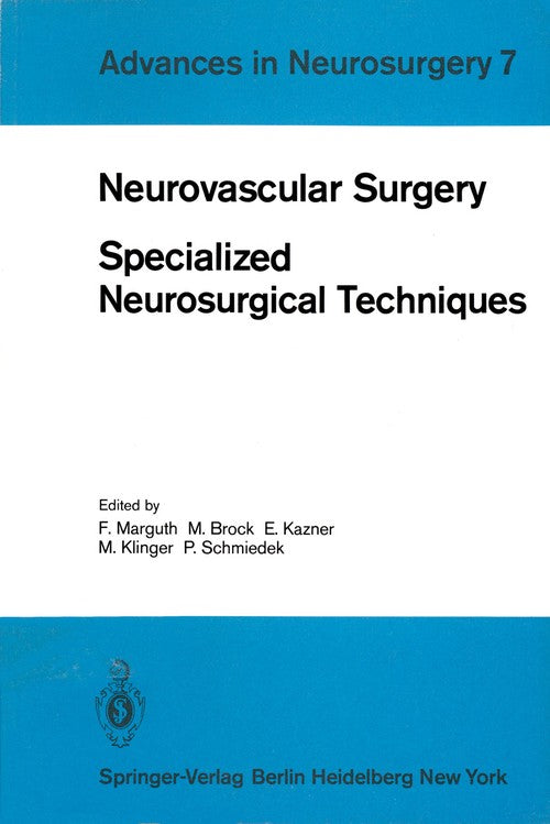 Neurovascular Surgery by F Marguth | ISBN-13 9783642674570