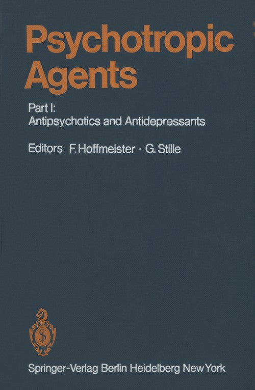 Psychotropic Agents by M Ackenheil | ISBN-13 9783642675409