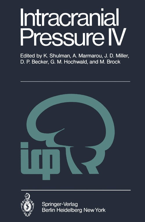 Intracranial Pressure IV by K Shulman | ISBN-13 9783642675454