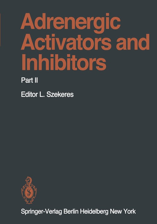 Adrenergic Activators and Inhibitors by Cwi Owens | ISBN-13 9783642675867