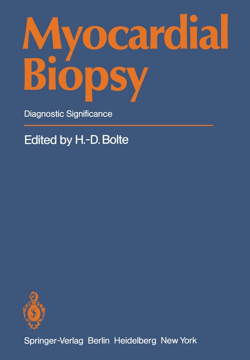 Myocardial Biopsy by H-D Bolte | ISBN-13 9783642676437