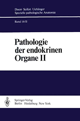 Pathologie der endokrinen Organe by J-J Staub ISBN 9783642676925