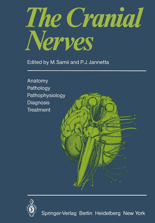 The Cranial Nerves by M Samii | ISBN-13 9783642679827