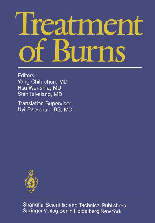Treatment of Burns by Chih-Chun Yang | ISBN-13 9783642681028