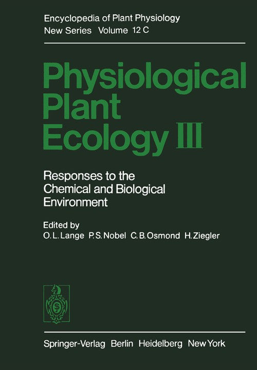 Physiological Plant Ecology III by O L Lange ISBN 9783642681554