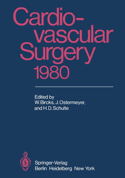 Cardiovascular Surgery 1980 by W Bircks | ISBN-13 9783642681745