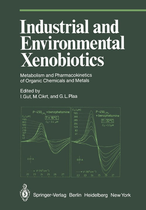 Industrial and Environmental Xenobiotics by I Gut ISBN 9783642681974