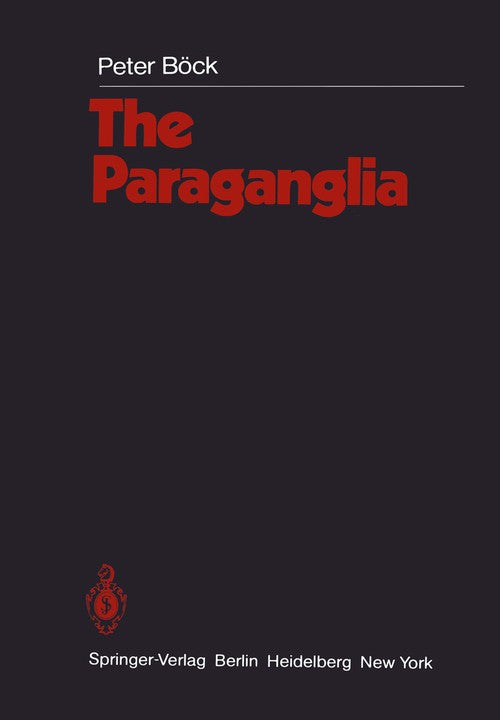 The Paraganglia by P Bck | ISBN-13 9783642682100