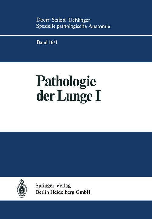 Pathologie der Lunge by A Burkhardt ISBN 9783642685903