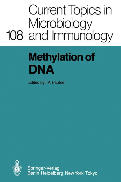 Methylation of DNA by Ta Trautner | ISBN-13 9783642693724