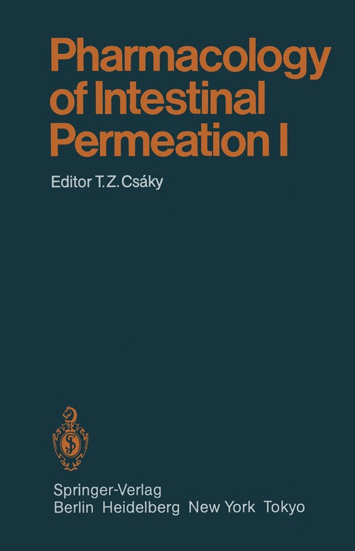 Pharmacology of Intestinal Permeation I by W Mcd Armstrong | ISBN-13 9783642695070
