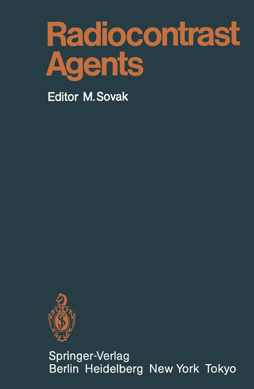Radiocontrast Agents by M Sovak | ISBN-13 9783642695179