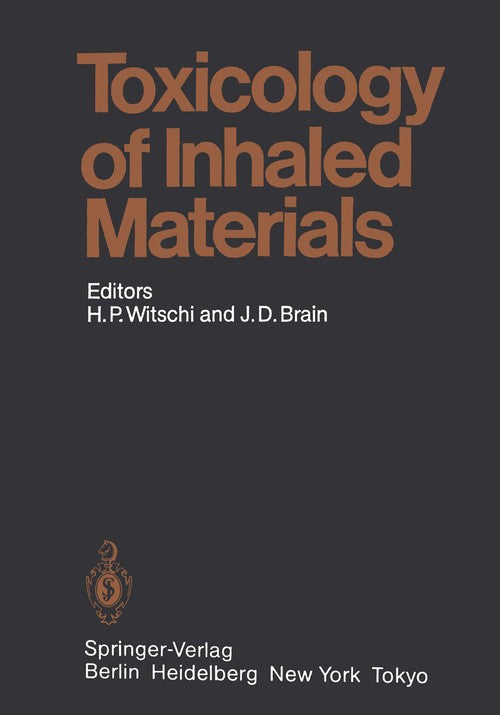 Toxicology of Inhaled Materials by Hp Witschi | ISBN-13 9783642695230
