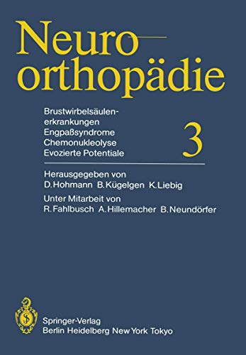 Thoracic spine disorders Bottleneck syndromes, chemonucleolysis, evoked potentials by R Fahlbusch ISBN 9783642705632
