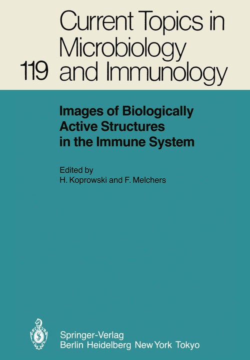 Images of Biologically Active Structures in the Immune System by Hilary Koprowski | ISBN-13 9783642706776