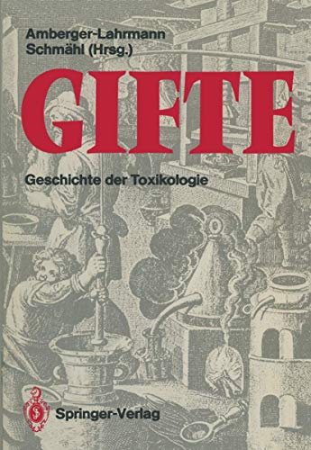 Gifte by Dietrich Schmhl | ISBN-13 9783642710476