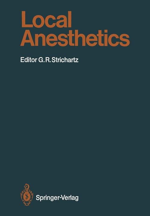 Local Anesthetics by Jm Ritchie | ISBN-13 9783642711121